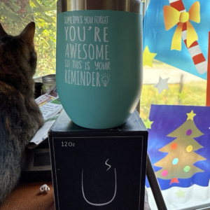 Lifecapido 12 Oz, “You’re Awesome” Stainless Steel Insul Wine Tumbler TUB 3